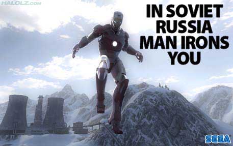 IN SOVIET RUSSIA MAN IRONS YOU