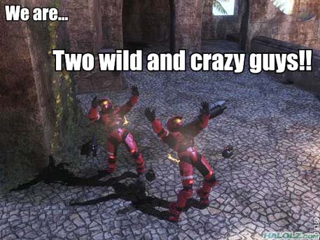 We are… Two wild and crazy guys!!