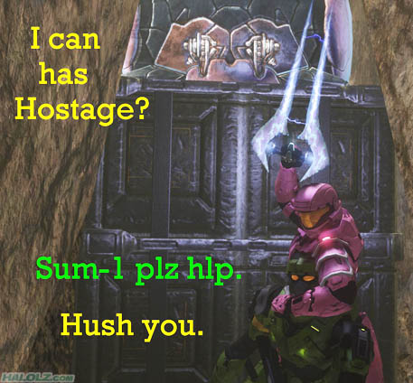 I can has Hostage?