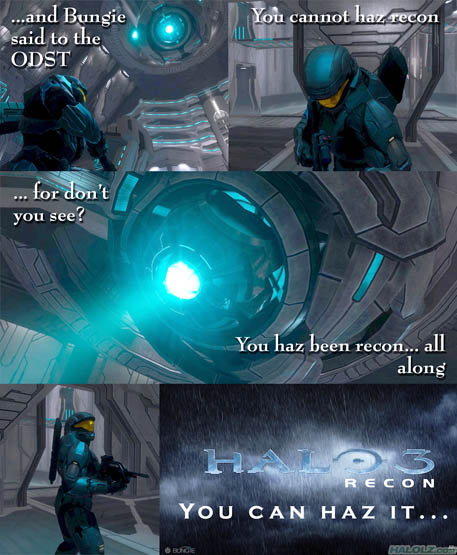 HALO 3 RECON - YOU CAN HAZ IT…