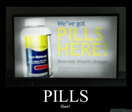 PILLS Here!