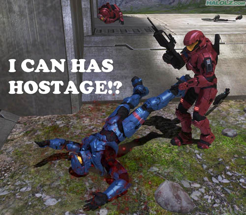 I CAN HAS HOSTAGE!?