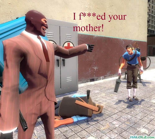 I f***ed your mother!