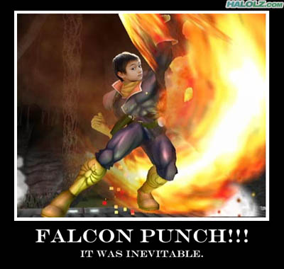 FALCON PUNCH!!! - IT WAS INEVITABLE.