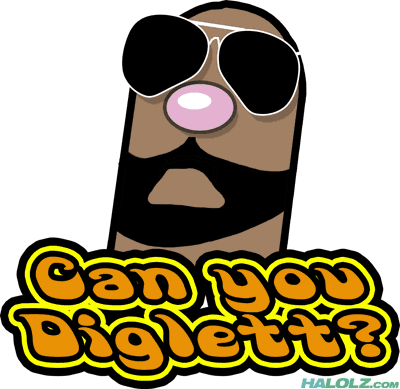 Can you Diglett?