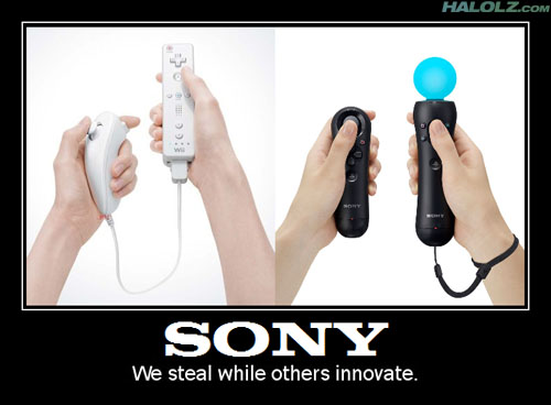 SONY - We steal while others innovate.