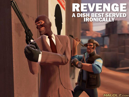 REVENGE - A DISH BEST SERVED IRONICALLY