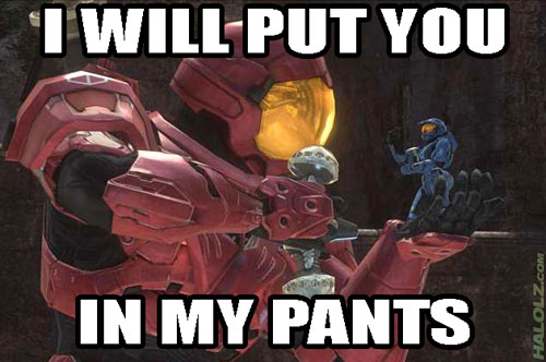 I WILL PUT YOU IN MY PANTS
