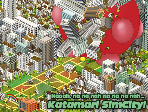 Katamari SimCity!