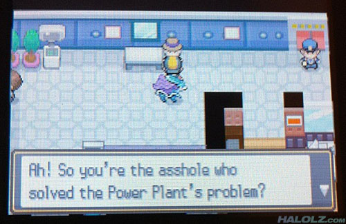 Ah! So you're the asshole who solved the Power Plant's problem?