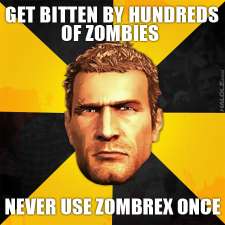 GET BITTEN BY HUNDREDS OF ZOMBIES, NEVER USE ZOMBREX ONCE