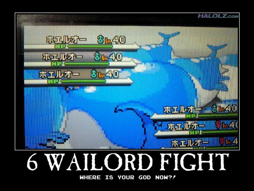 6 WAILORD FIGHT - WHERE IS YOUR GOD NOW?!