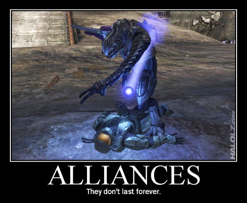 ALLIANCES - They don't last forever.